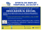 OFERTA EMPLEO TEMPORAL 22/23/OF-T EDUCADOR/A SOCIAL